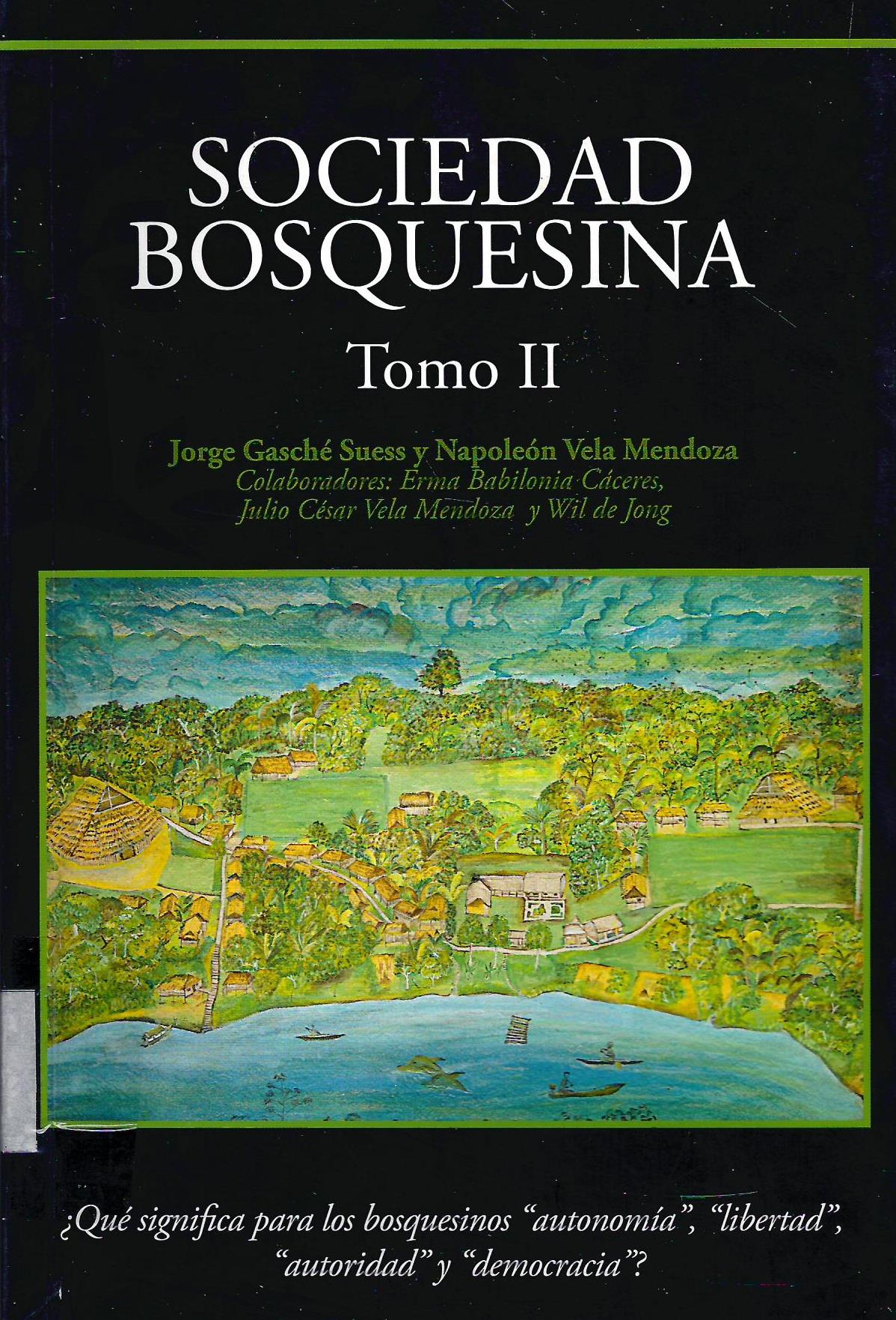 SOCIEDAD BOSQUESINA TOMO II
