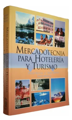 MERCADOTECNIA PARA HOTELERIA Y TURISMO