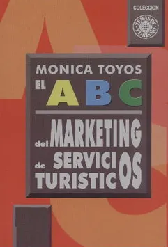 EL ABC DEL MARKETING DE SERVICIOS TURISTICOS