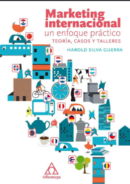 MARKETING INTERNACIONAL: UN ENFOQUE PRACTICO
