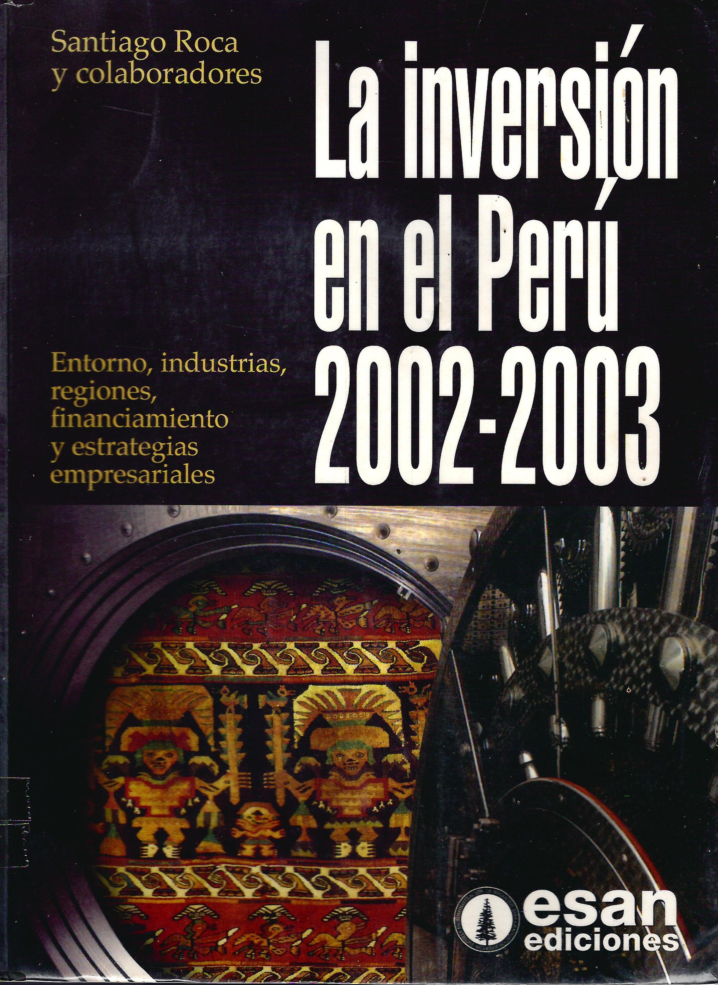 LA INVERSION EN EL PERU 2002 - 2003