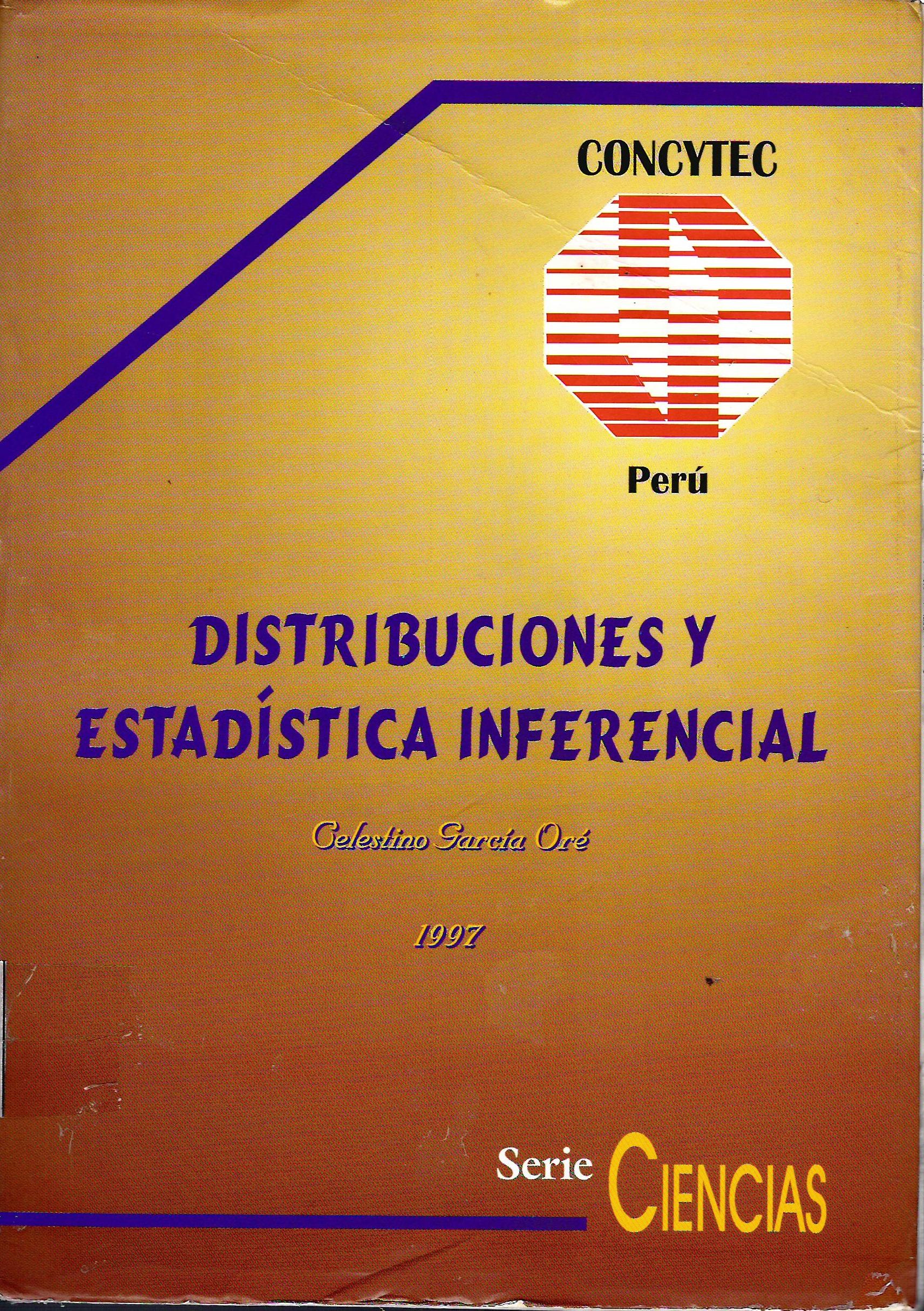 DISTRIBUCIONES Y ESTADISTICA INFERENCIAL SERIE CIENCIAS