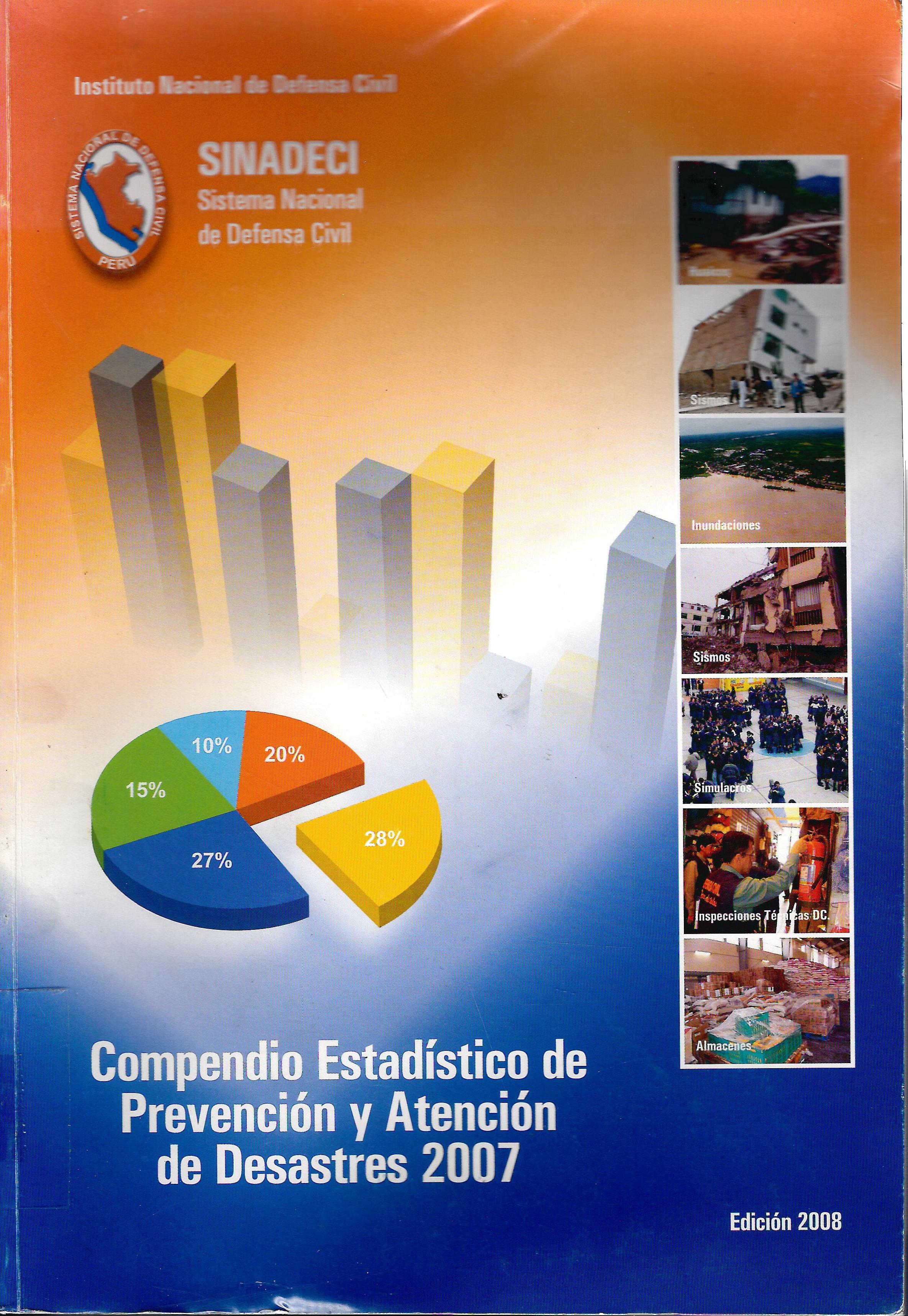 COMPENDIO ESTADISTICO DE PREVENCION DE DESASTRES 2007