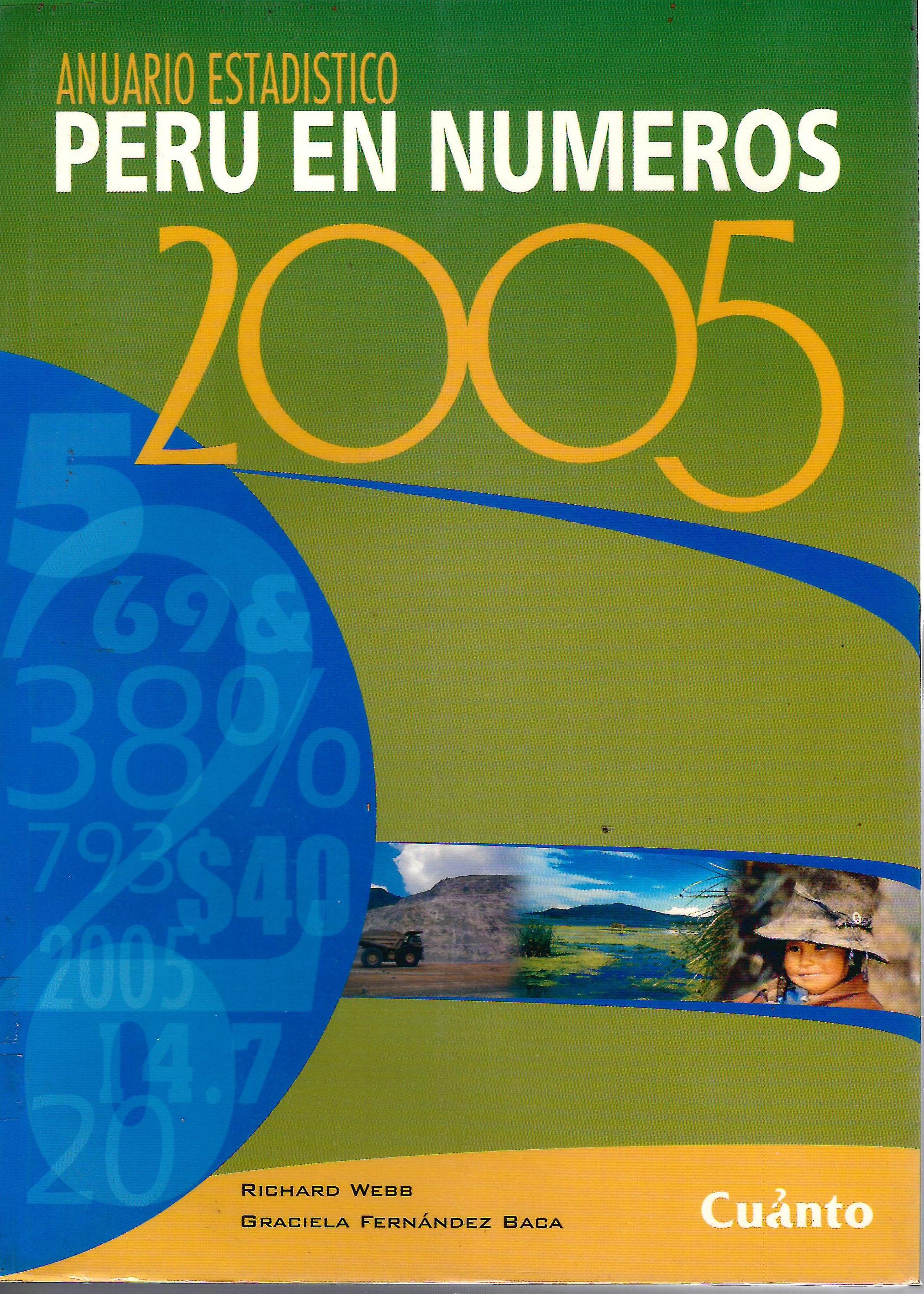 PERU EN NUMEROS - 2005, ANUARIO ESTADISTICO