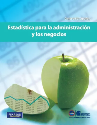 ESTADISTICA PARA LA ADMINISTRACION Y LOS NEGOCIOS