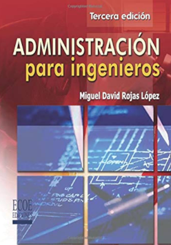 ADMINISTRACION PARA INGENIEROS