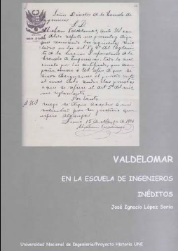 VALDELOMAR EN LA ESCUELA DE INGENIEROS INEDITOS