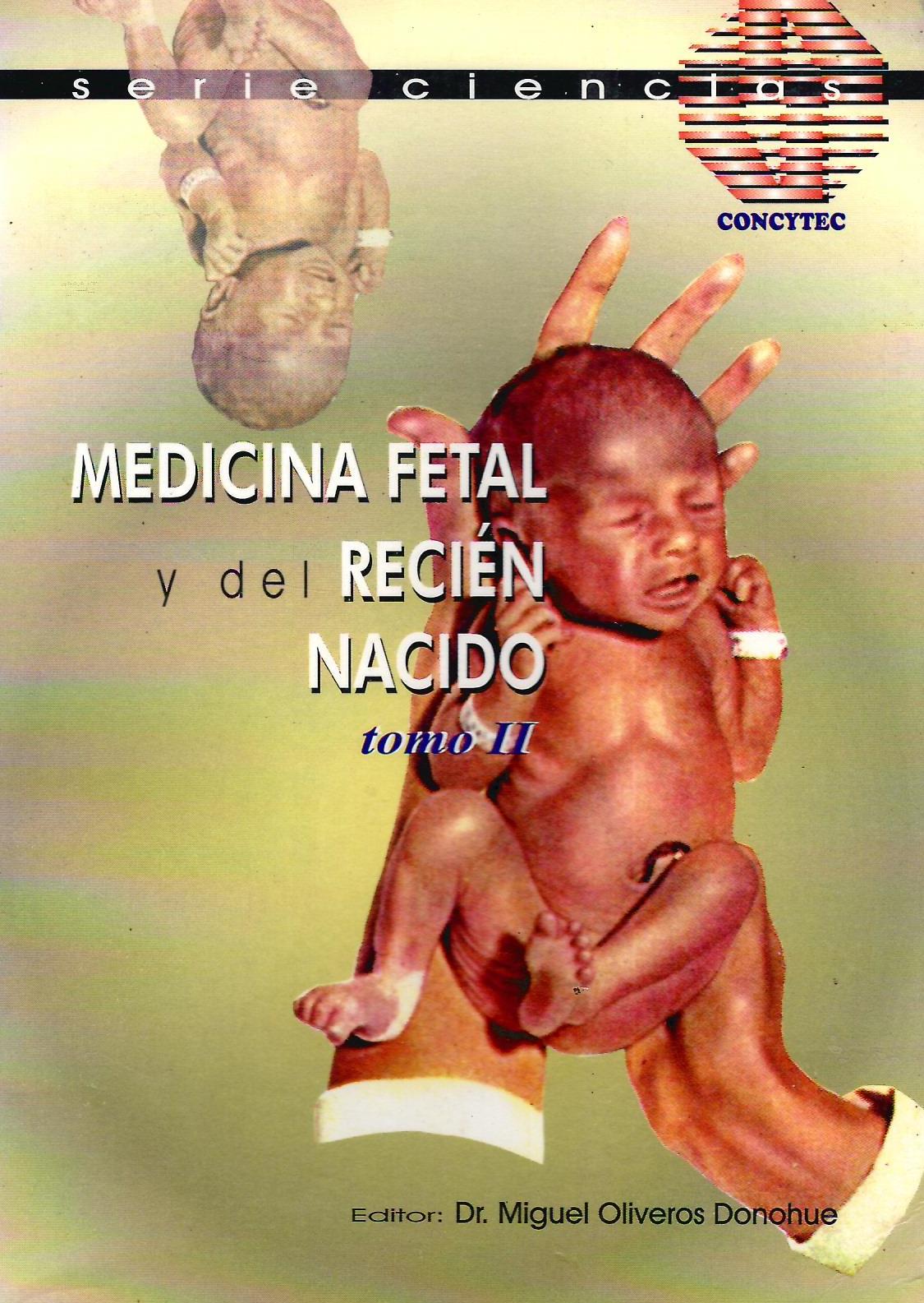 MEDICINA FETAL Y DEL RECIEN NACIDO TOMO II