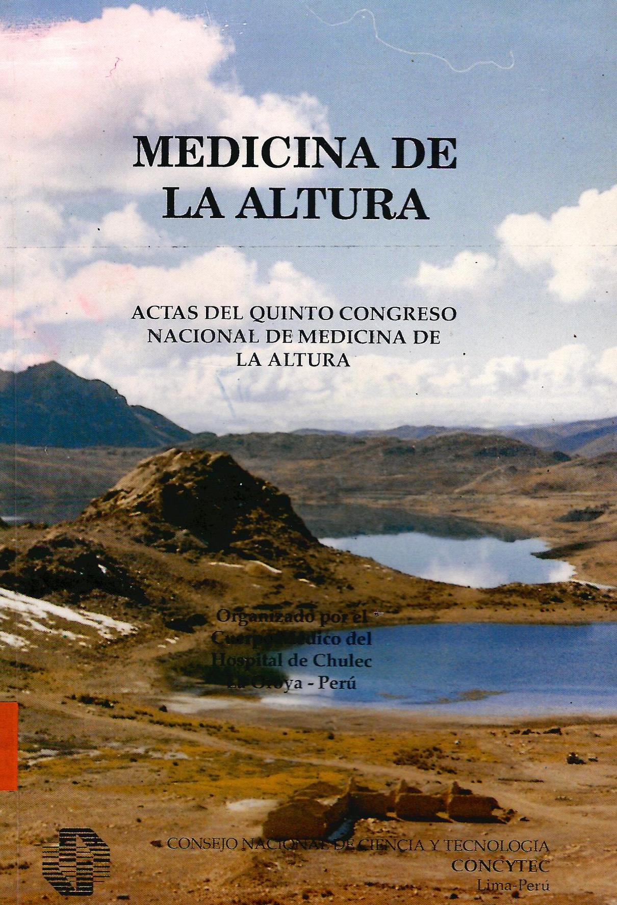 MEDICINA DE LA ALTURA ACTAS DEL QUINTO CONGRESO NACIONAL DE MEDICINA DE LA ALTURA