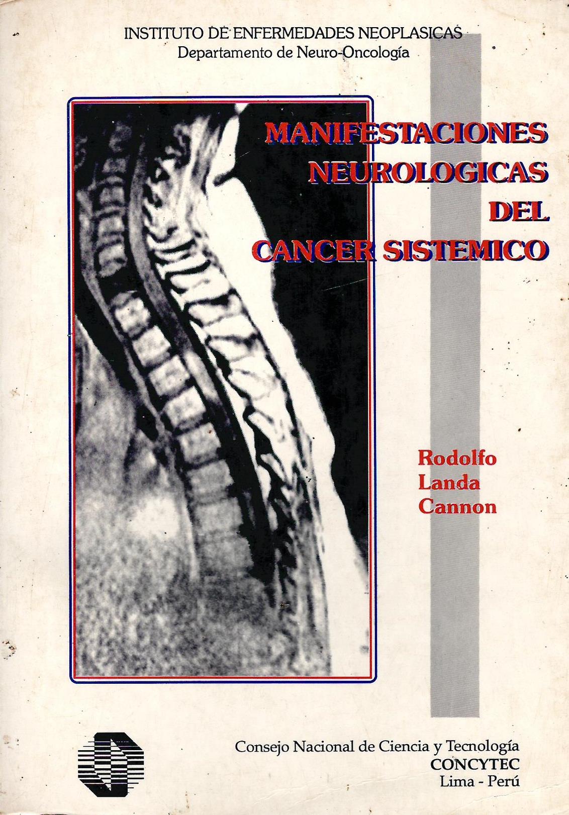 MANIFESTACIONES NEUROLOGICAS DEL CANCER SISTEMICO