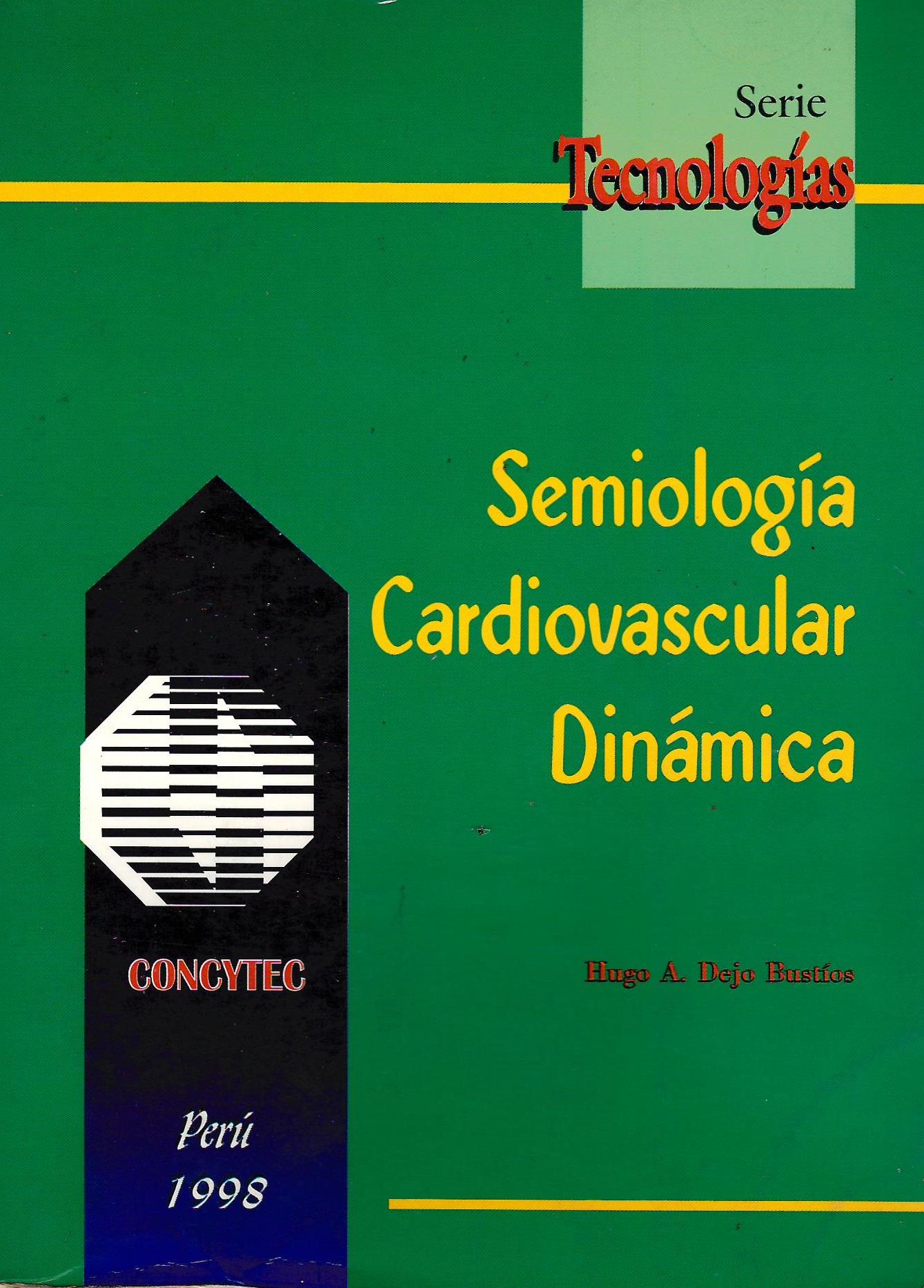 SEMIOLOGIA CARDIOVASCULAR DINAMICA