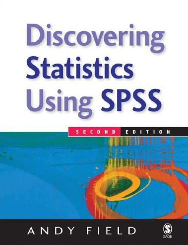 DISCOVERING STATISTICS USING SPSS