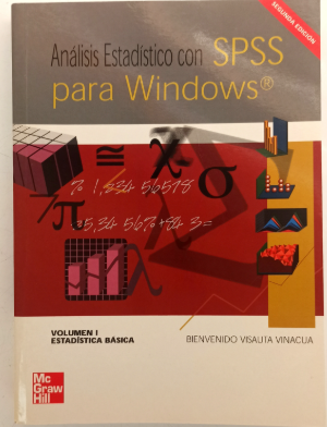 ANÁLISIS ESTADÍSTICO CON SPSS PARA WINDOWS VOLUMEN-I