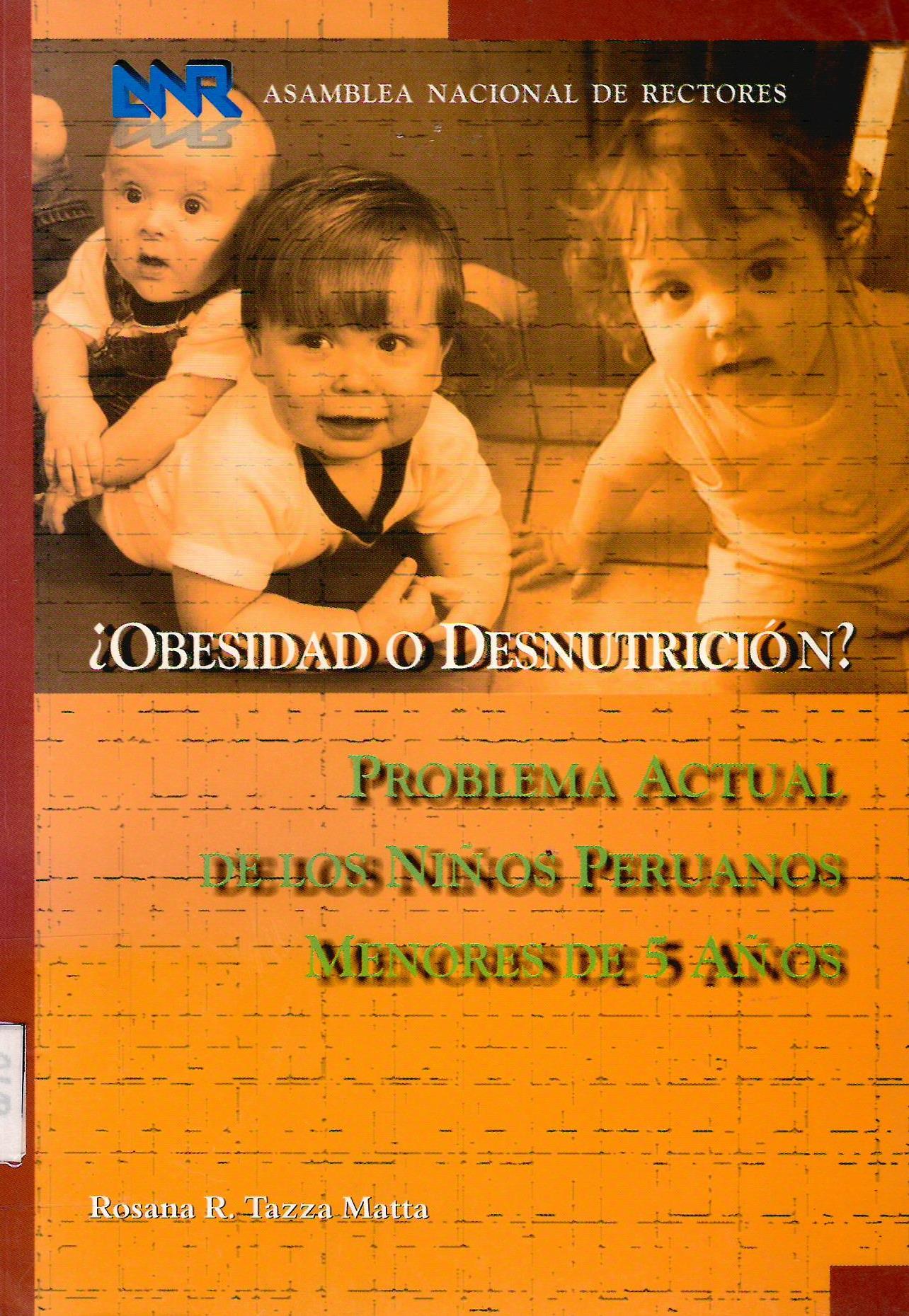 ¿OBESIDAD O DESNUTRICION?