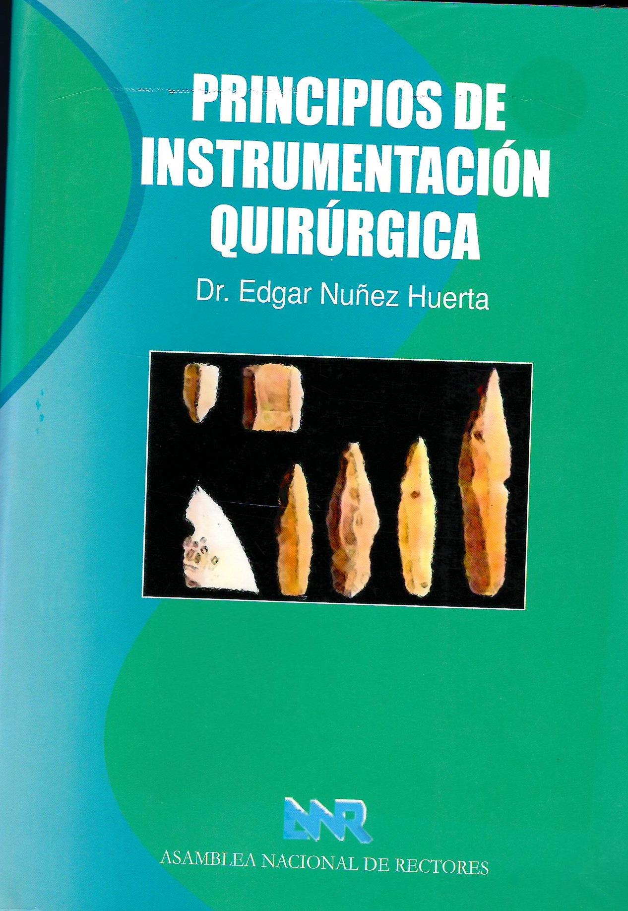 PRINCIPIOS DE INSTRUMENTACION QUIRURGICA