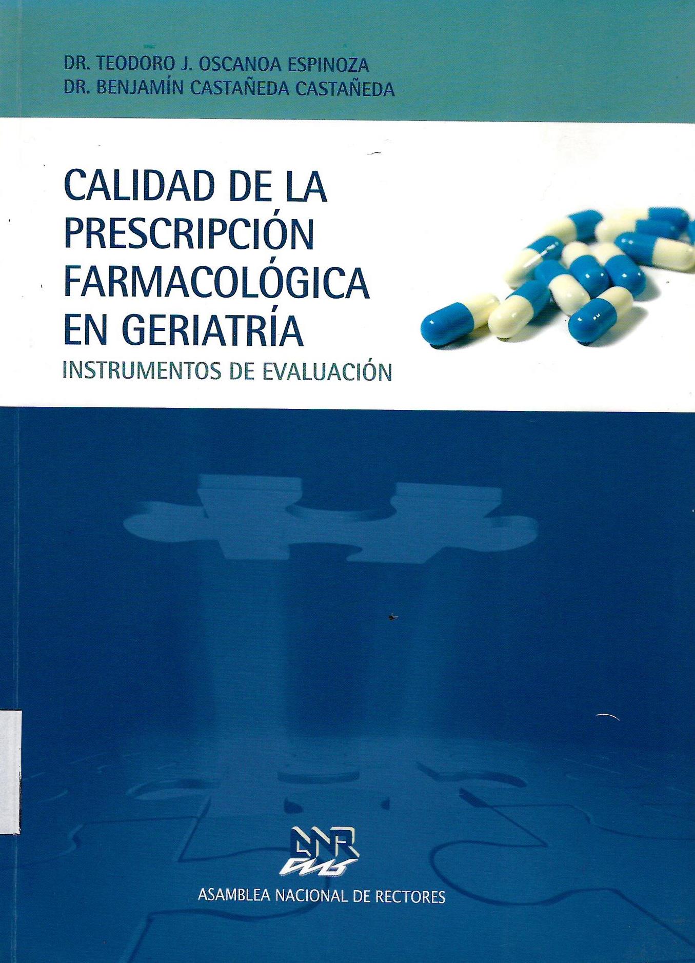 CALIDAD DE LA PRESCRIPCION FARMACOLOGICA EN GERIATRIA