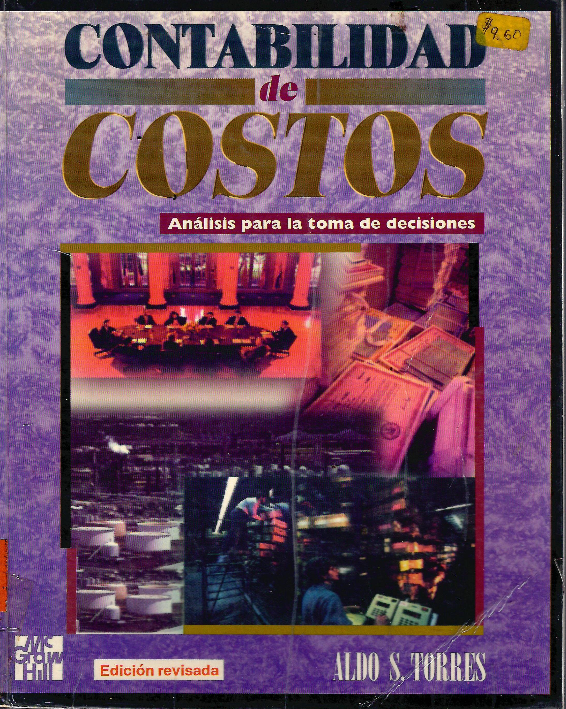 CONTABILIDAD DE COSTOS - ANALISIS PARA LA TOMA DE DECISIONES