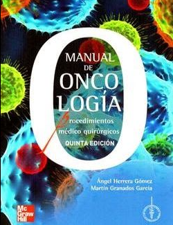 MANUAL DE ONCOLOGIA PROCEDIMIENTOS MEDICOS QUIRURGICOS