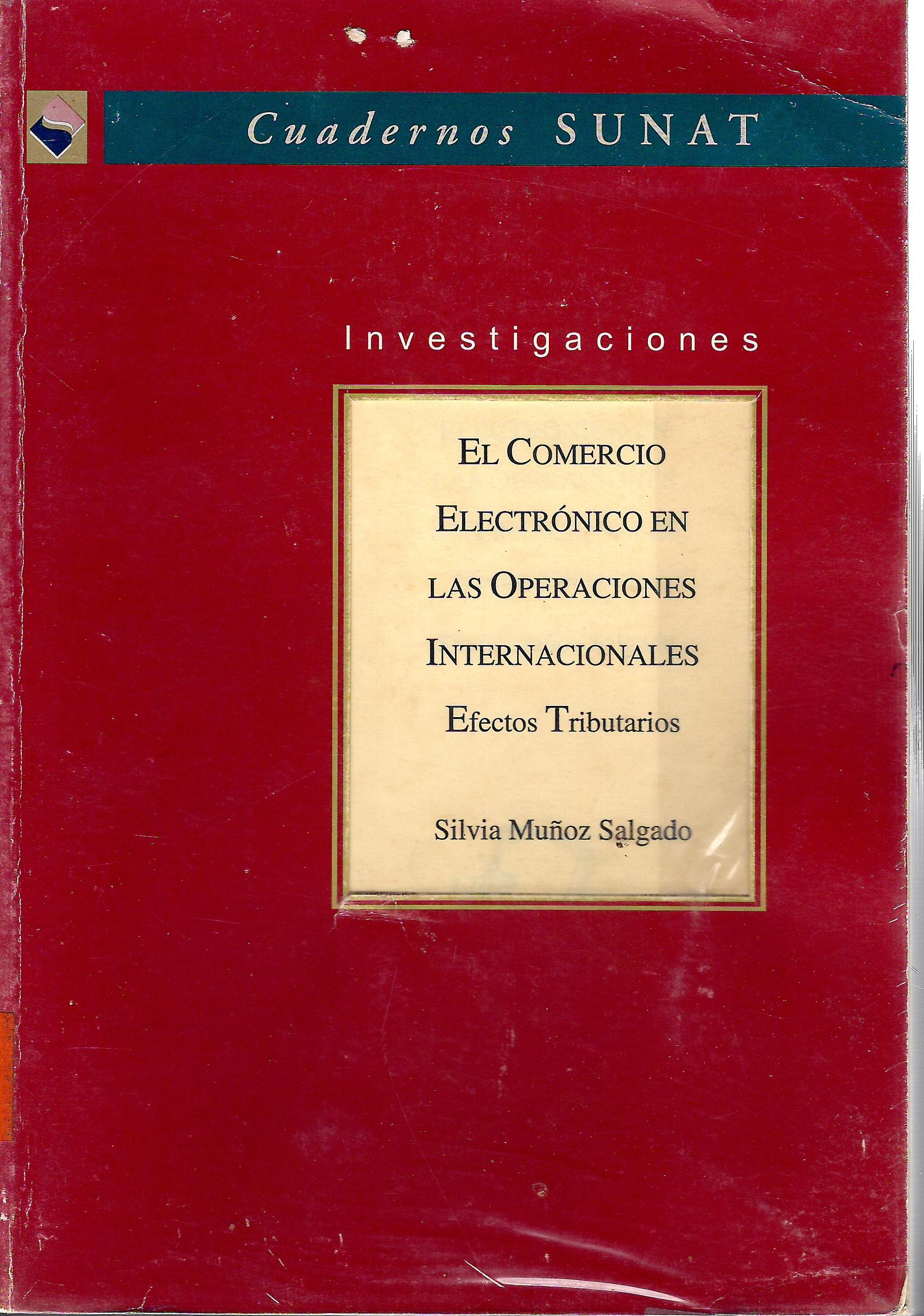 EL COMERCIO ELECTRONICO EN LAS OPERACIONES INTERNACIONALES  EFEVTOS TRIBUTARIOS
