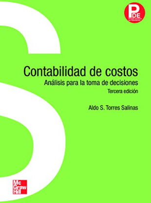 CONTABILIDAD DE COSTOS. ANALISIS PARA LA TOMA DE DECISIONES