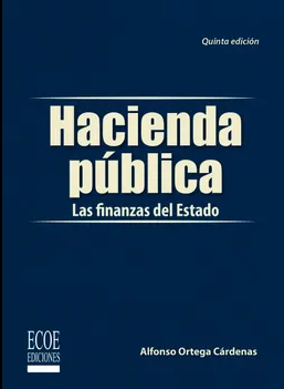 HACIENDA PUBLICA. LAS FINANZAS DEL ESTADO