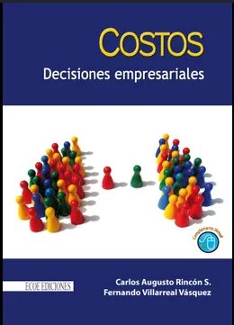 COSTOS. DECISIONES EMPRESARIALES