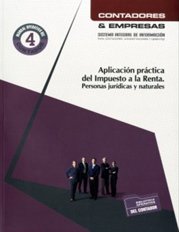 APLICACION PRACTICA DEL IMPUESTO A LA RENTA. PERSONAS JURIDICAS Y NATURALES