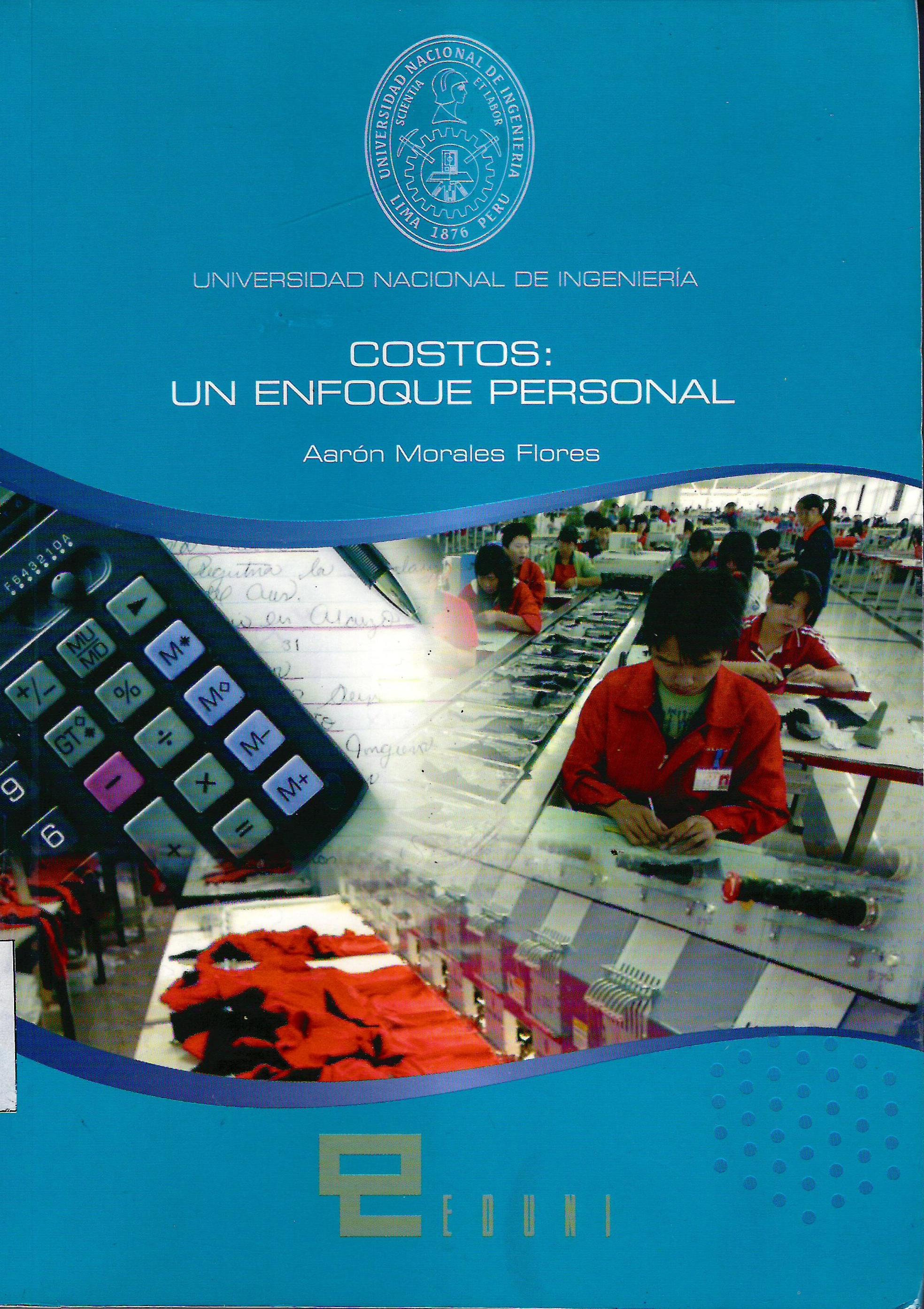 COSTOS: UN ENFOQUE PERSONAL