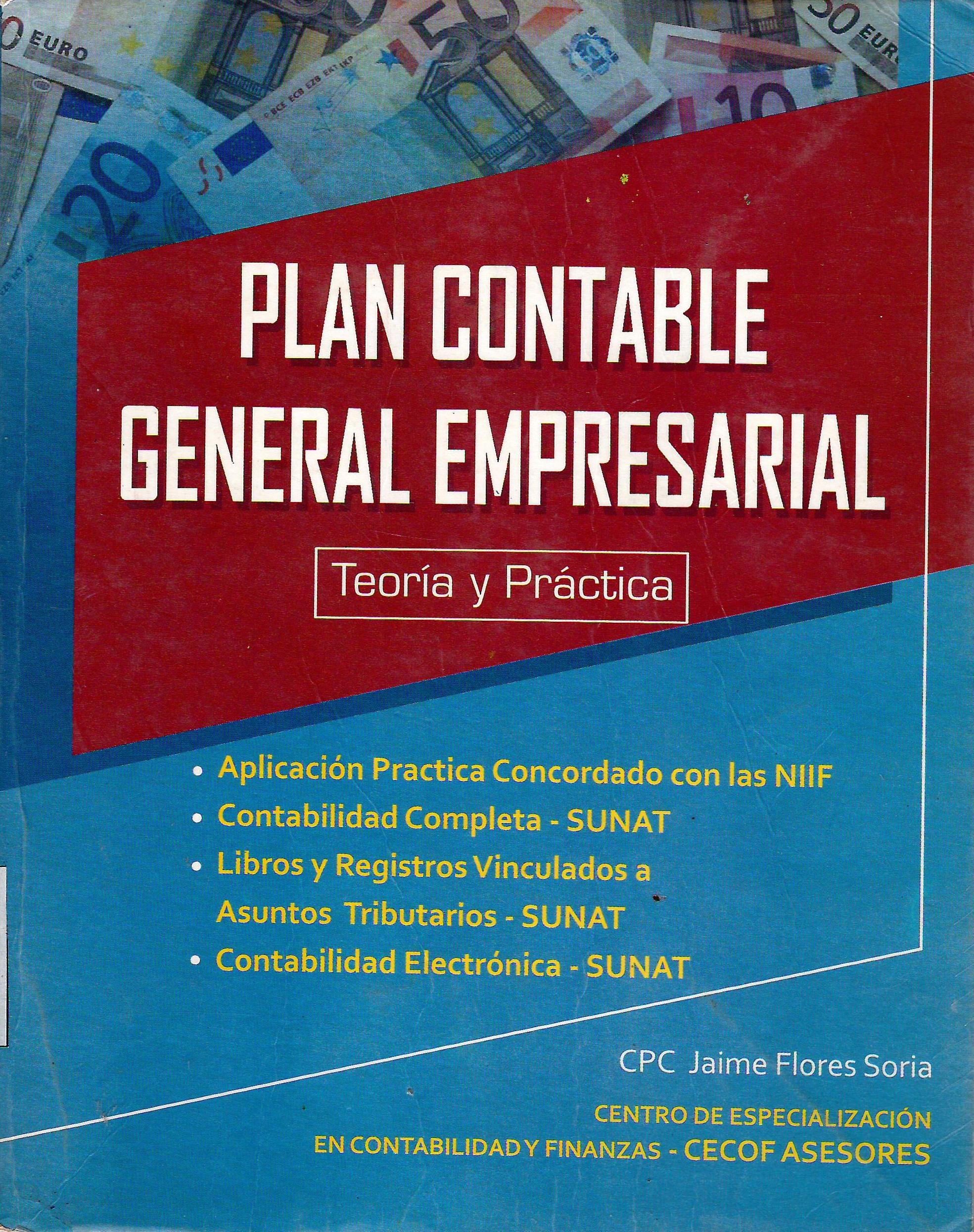 PLAN CONTABLE GENERAL EMPRESARIAL TEORIA Y PRACTICA