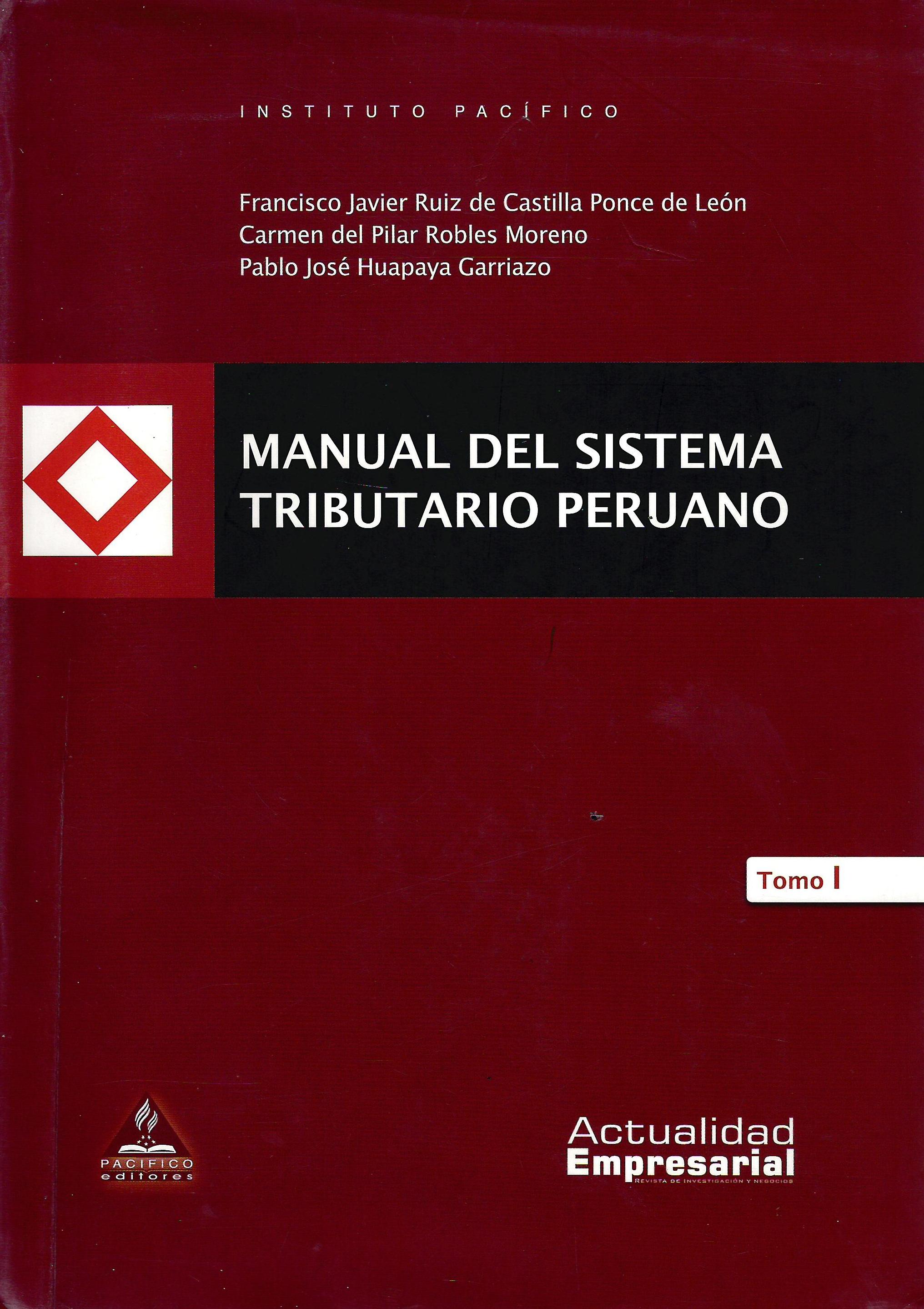 MANUAL DEL SISTEMA TRIBUTARIO PERUANO TOMO I