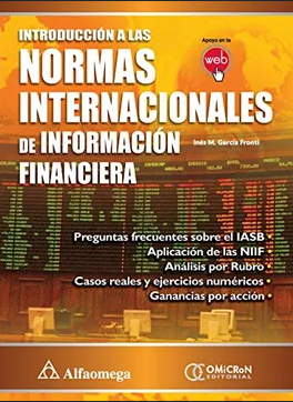 INTRODUCCION A LAS NORMAS INTERNACIONALES DE INFORMACION FINANCIERA