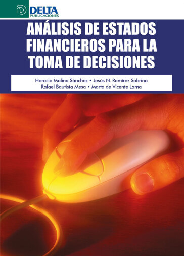 ANALISIS DE ESTADOS FINANCIEROS PARA LA TOMA DE DECISIONES