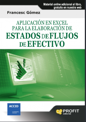 APLICACIONES EN EXCEL PARA LA ELABORACION DE ESTADOS DE FLUJOS DE EFECTIVO