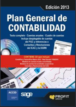 PLAN GENERAL DE CONTABILIDAD. EDICION 2013
