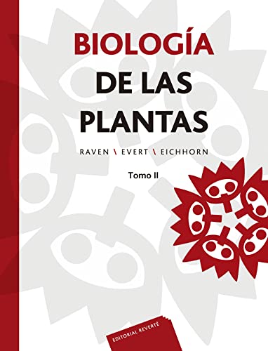 BIOLOGIA DE LAS PLANTAS TOMO II