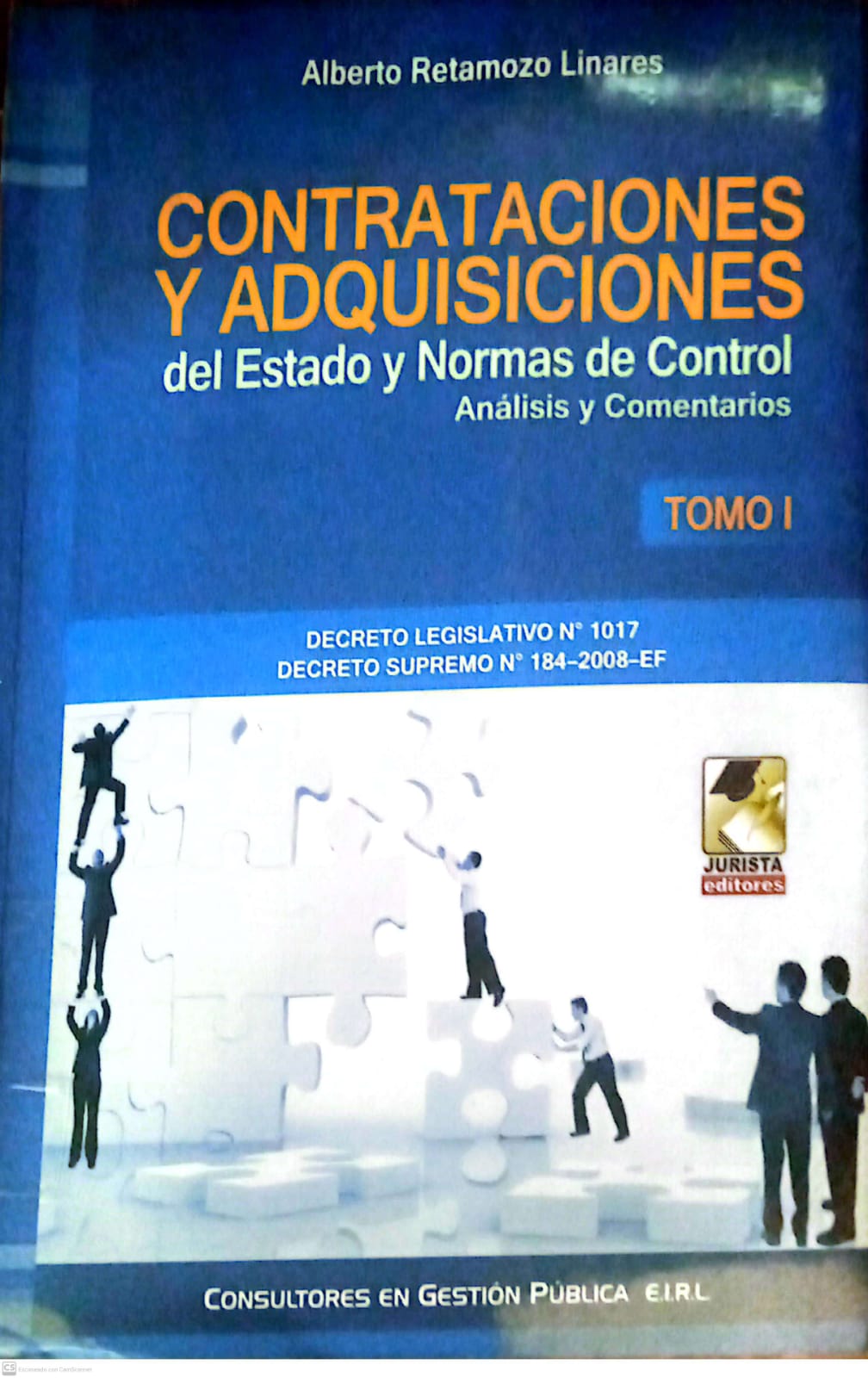 CONTRATACIONES Y ADQUISICIONES DEL ESTADO Y NORMAS DE CONTROL ANALISIS Y COMERCIO TOMO I