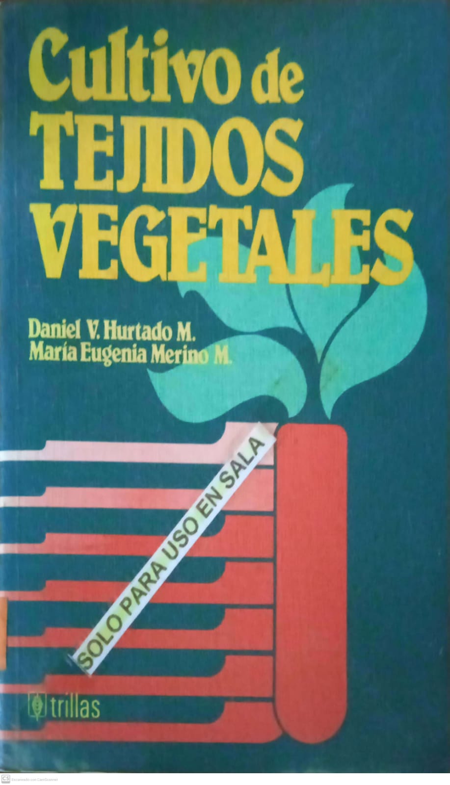 CULTIVOS DE TEJIDOS VEGETALES