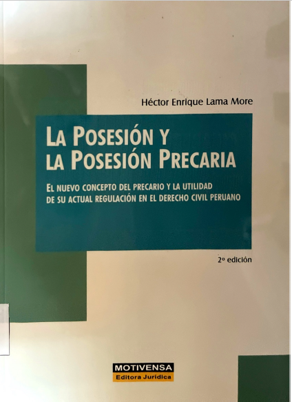 LA POSESION Y LA POSESION PRECARIA