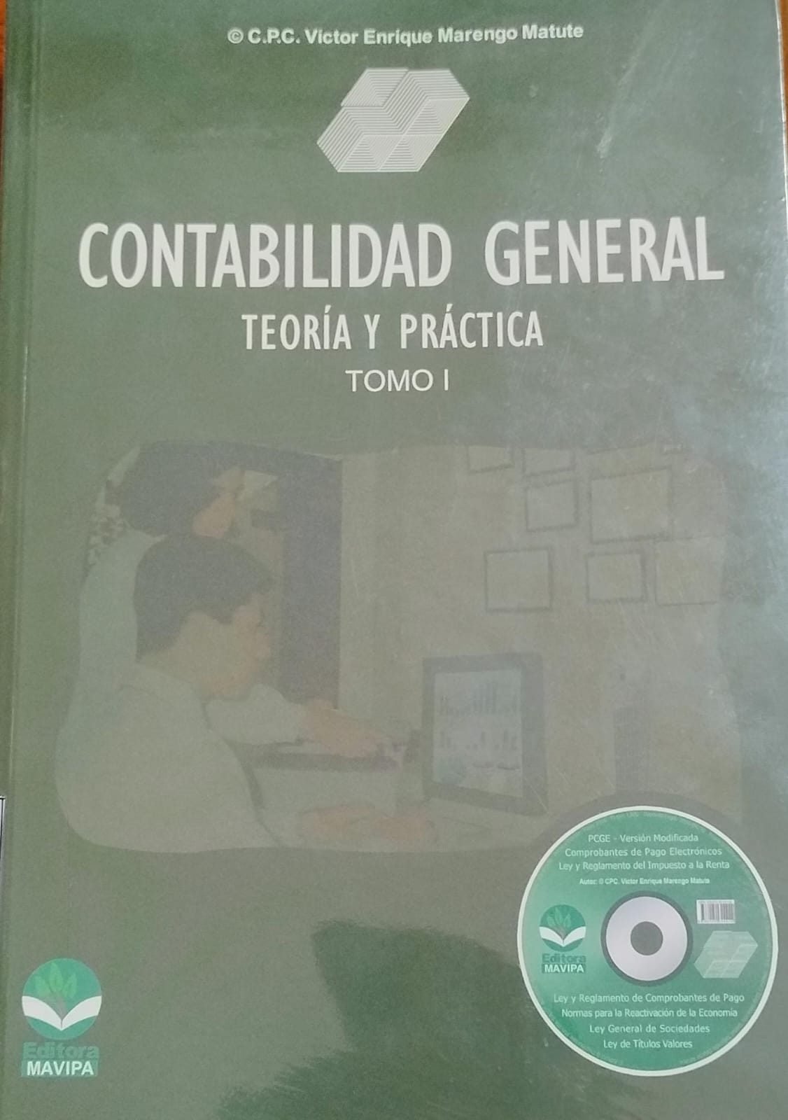CONTABILIDAD GENERAL TEORIA Y PRACTICA TOMO I