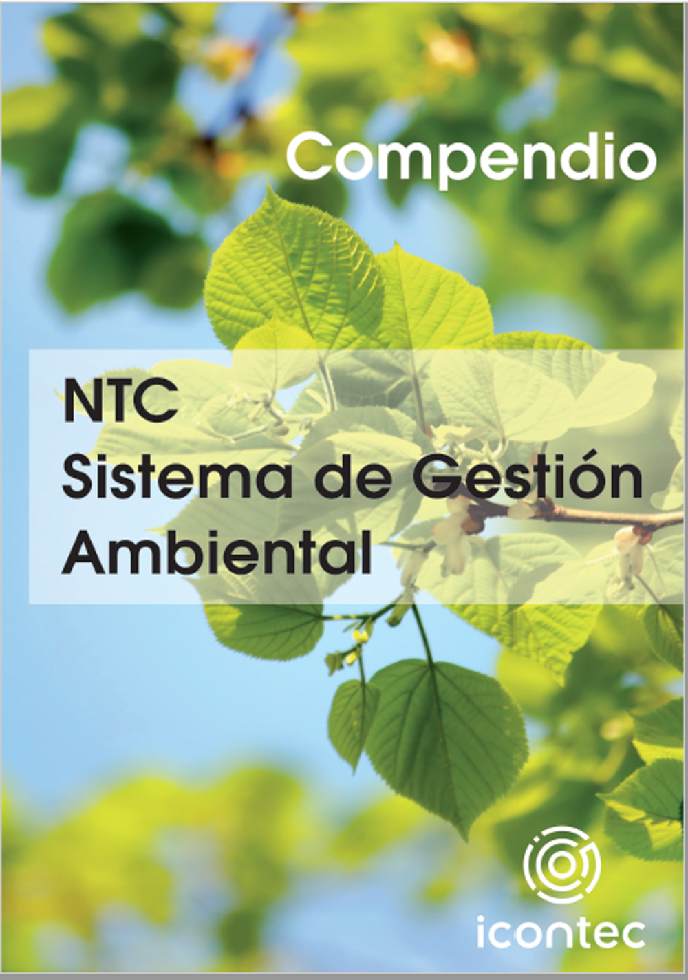 COMPENDIO NTC SISTEMA DE GESTION AMBIENTAL