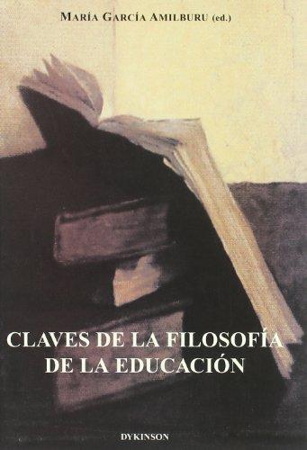 CLAVES DE LA FILOSOFIA DE LA EDUCACION