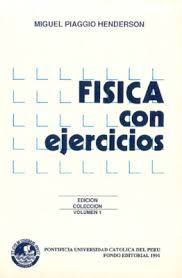 FISICA CON EJERCICIOS VOL. 1