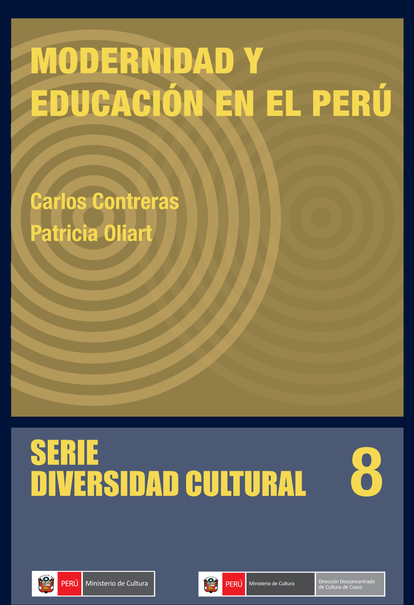 MODERNIDAD Y EDUCACION EN EL PERU. SERIE DIVERSIDAD CULTURAL 8
