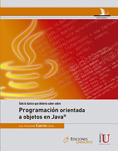 TODO LO QUE DEBERIA SABER SOBRE PROGRAMACION ORIENTADA A OBJETOS EN JAVA