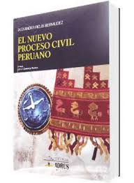 EL NUEVO PROCESO CIVIL PERUANO
