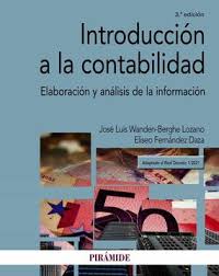 INTRODUCCION A LA CONTABILIDAD ELABORACION Y ANALISIS DE LA INFORMACION