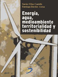 ENERGIA, AGUA, MEDIOAMBIENTE TERRITORIALIDAD Y SOSTENIBILIDAD