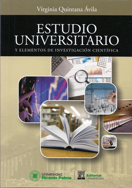 ESTUDIO UNIVERSITARIO Y ELEMENTOS DE INVESTIGACION CIENTIFICA