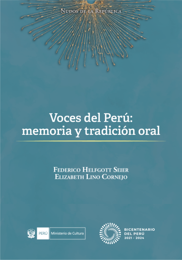 VOCES DEL PERU: MEMORIA Y TRADICIÓN ORAL
