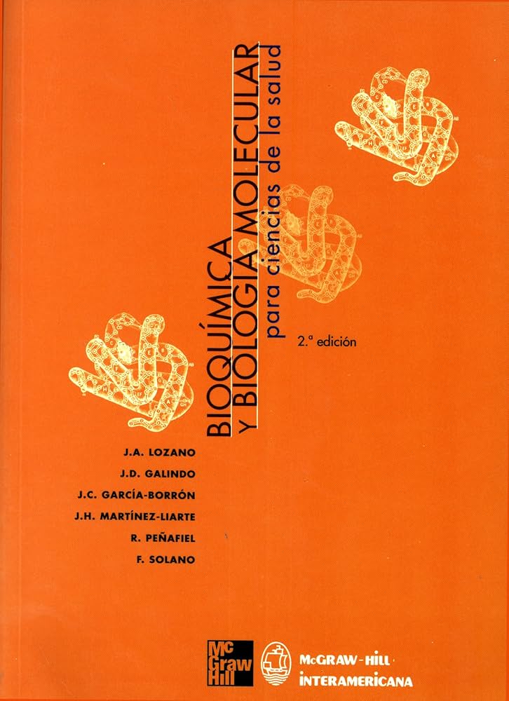 BIOQUIMICA Y BIOLOGIA MOLECULAR: PARA CIENCIAS DE LA SALUD